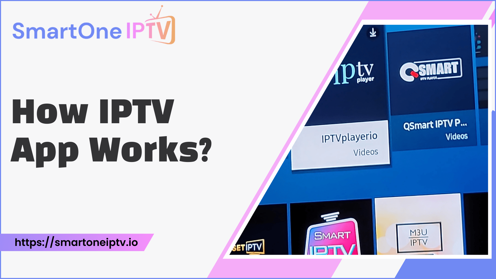 How IPTV App Works 1