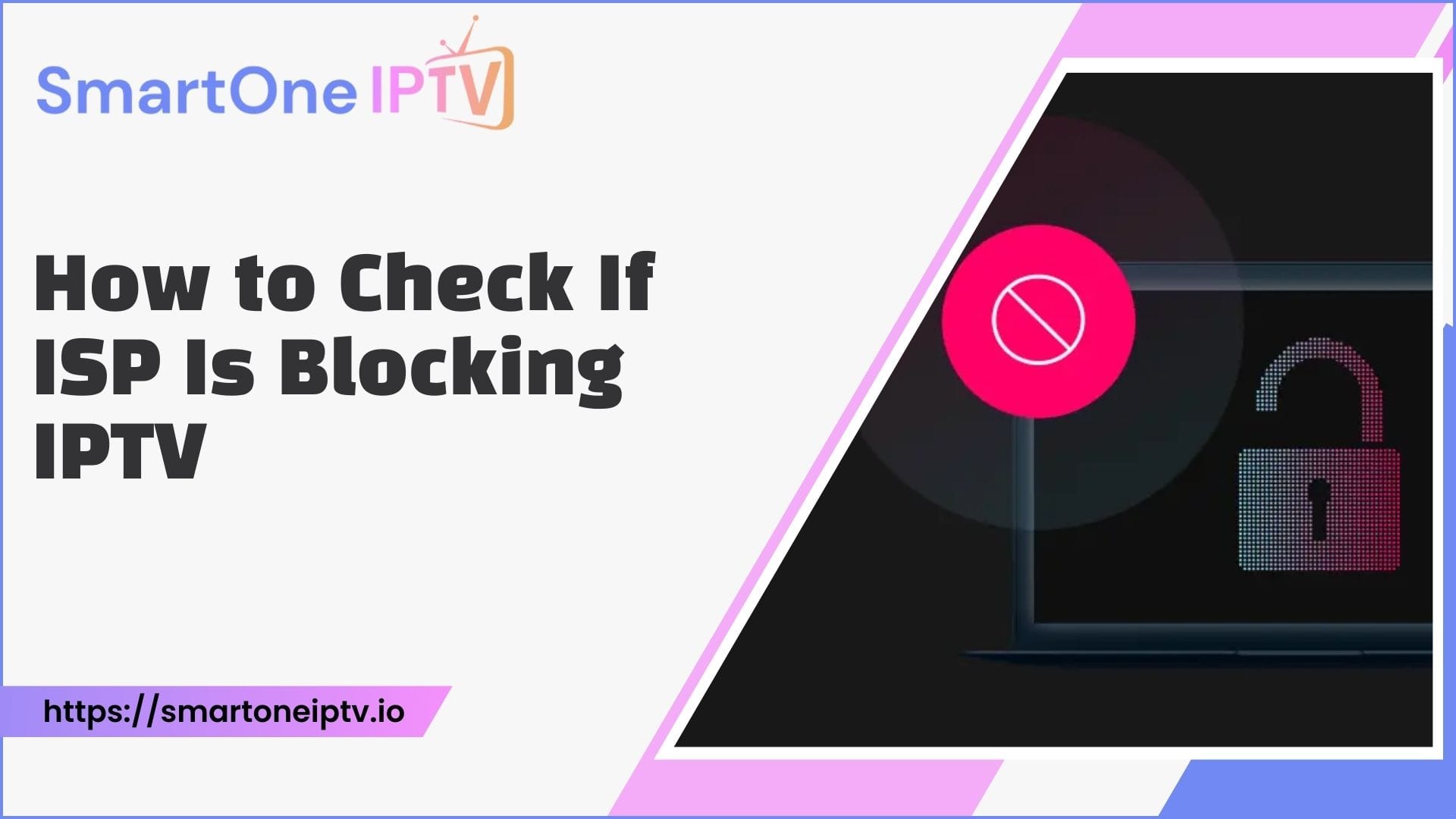 How To Check If ISP Is Blocking IPTV