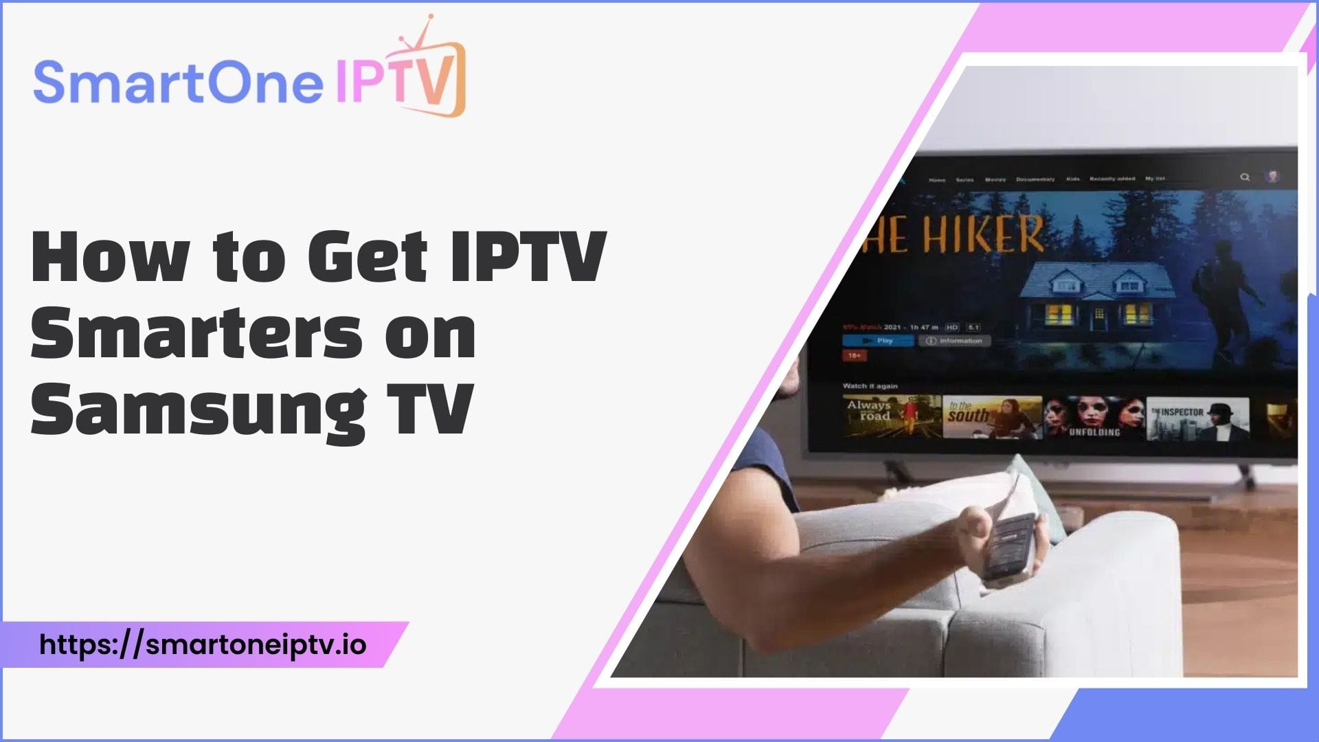 How To Get IPTV Smarters On Samsung TV