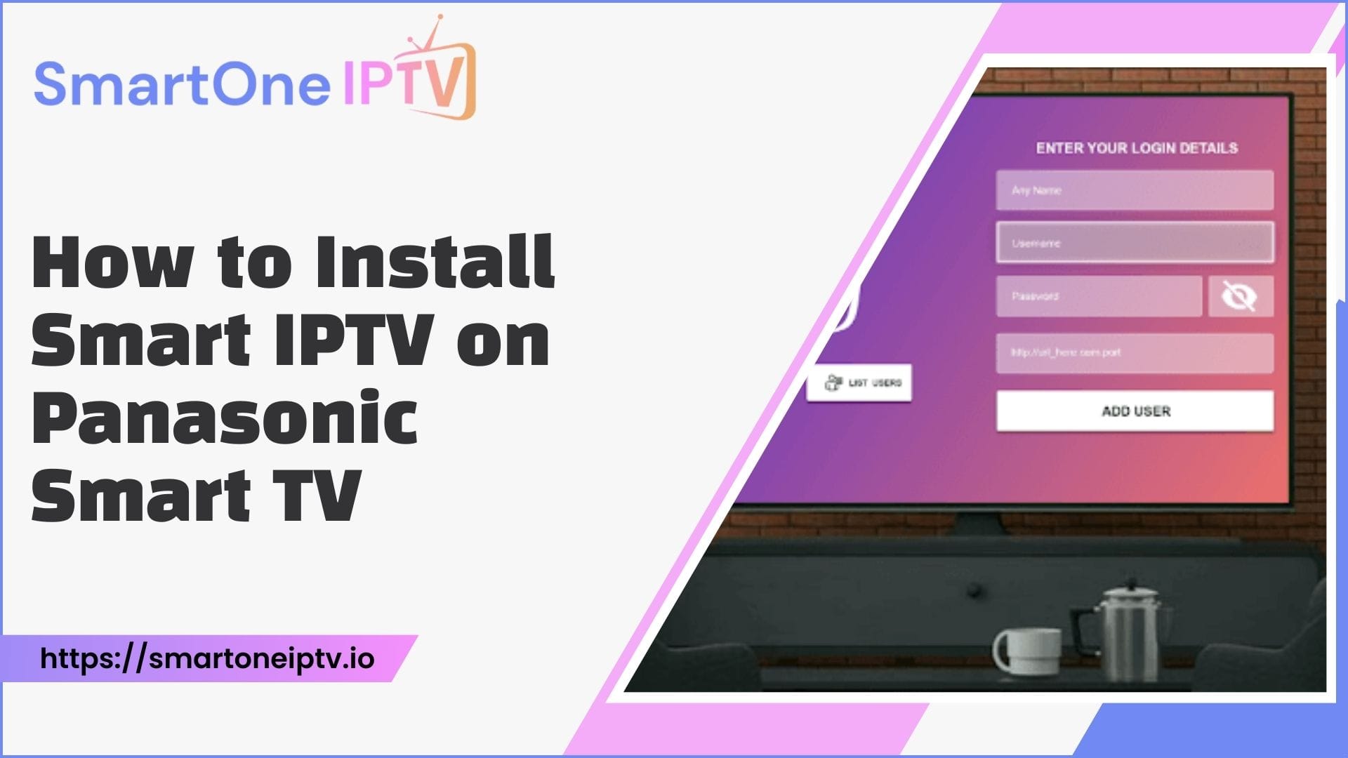 How To Install Smart IPTV On Panasonic Smart TV 2