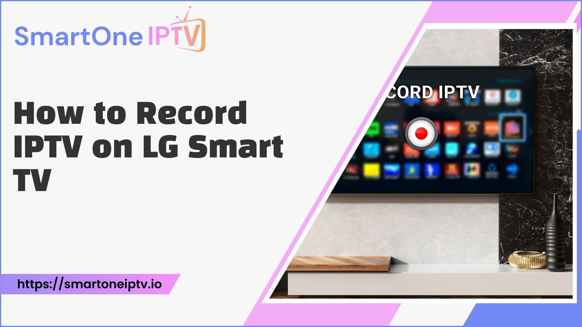 How To Record IPTV On LG Smart TV