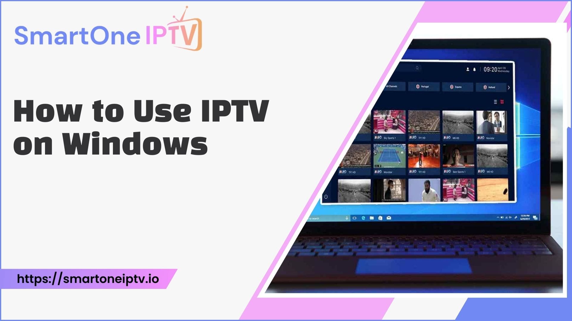 How To Use IPTV On Windows