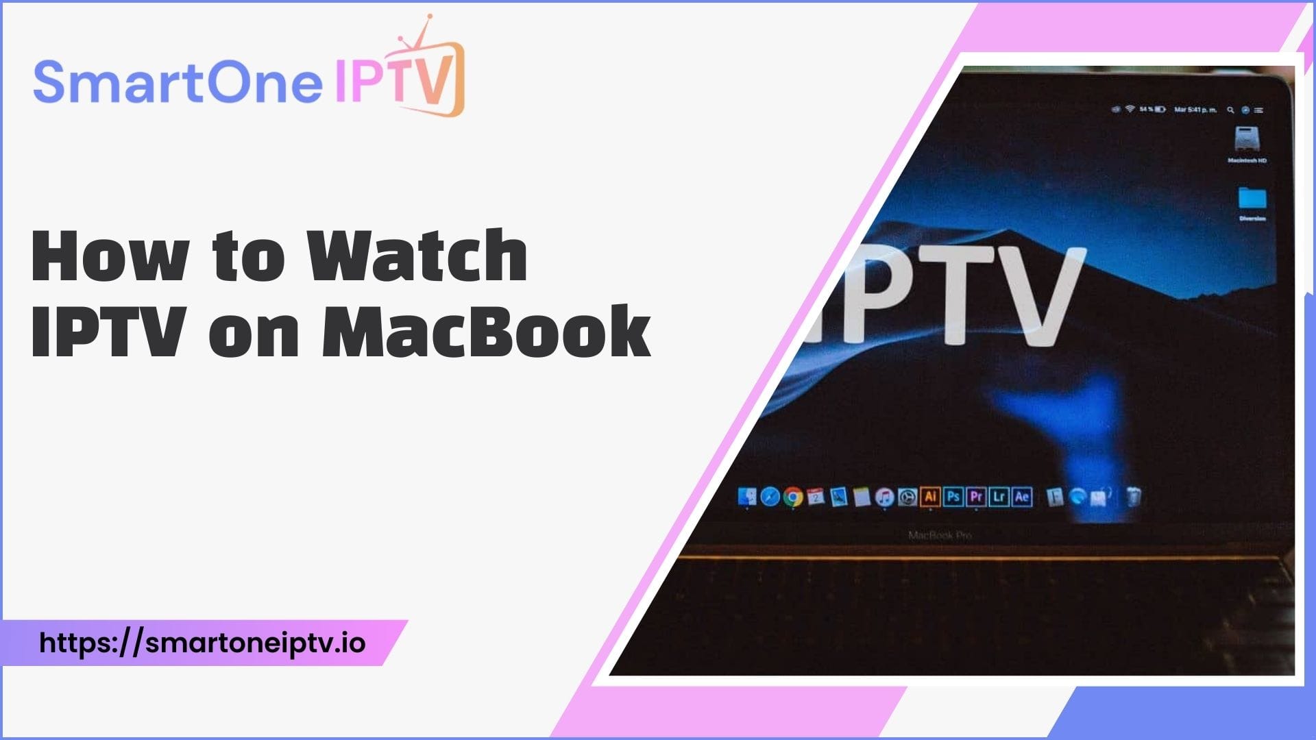 How To Watch IPTV On MacBook