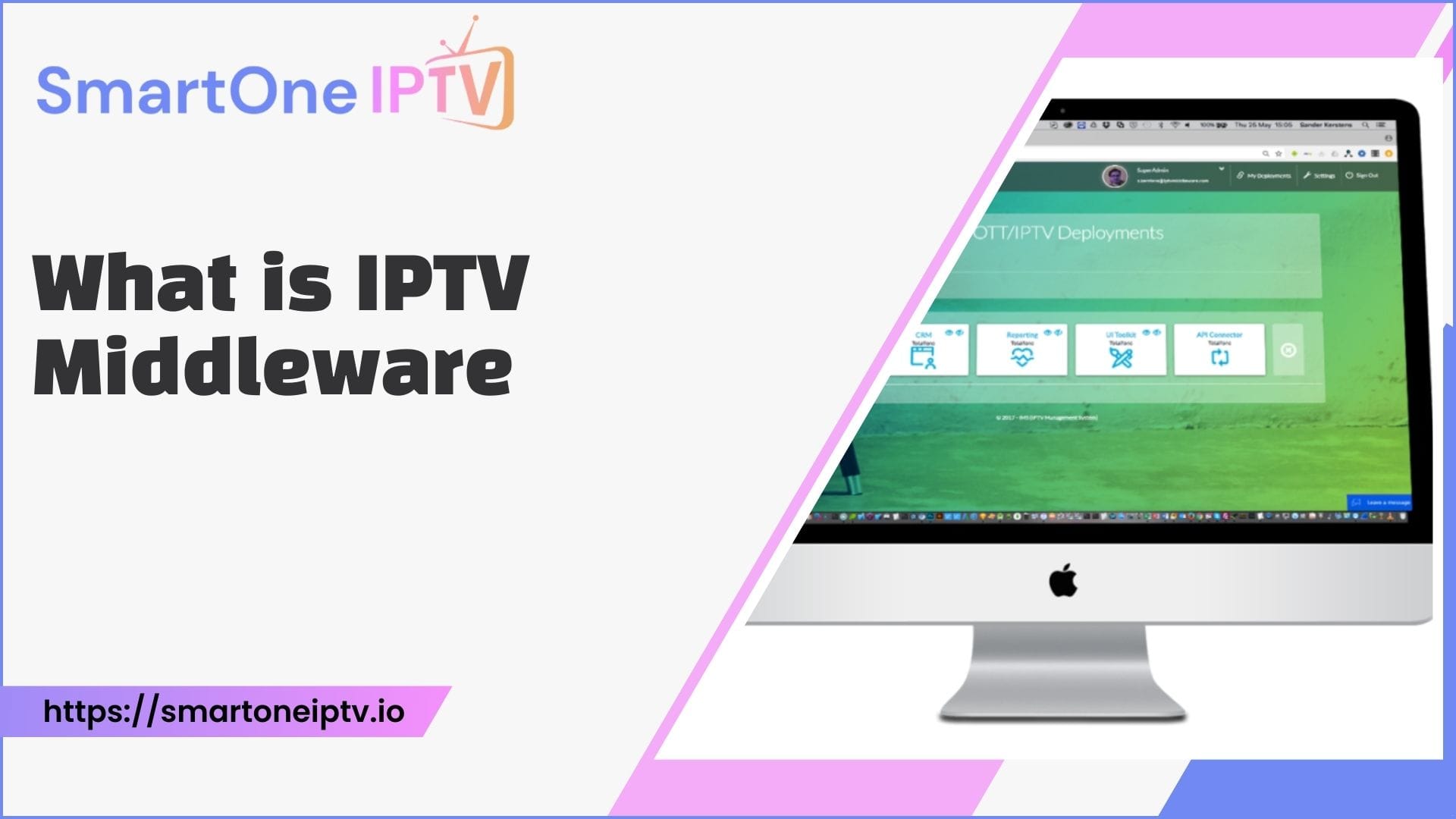 What Is IPTV Middleware