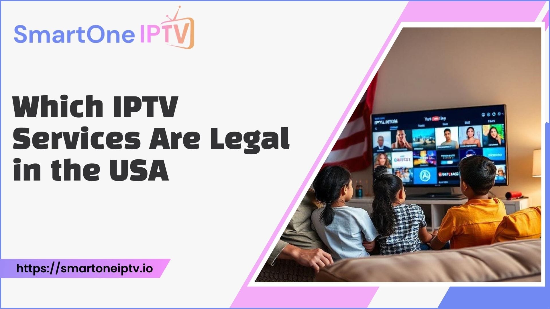 Which IPTV Services Are Legal In The USA