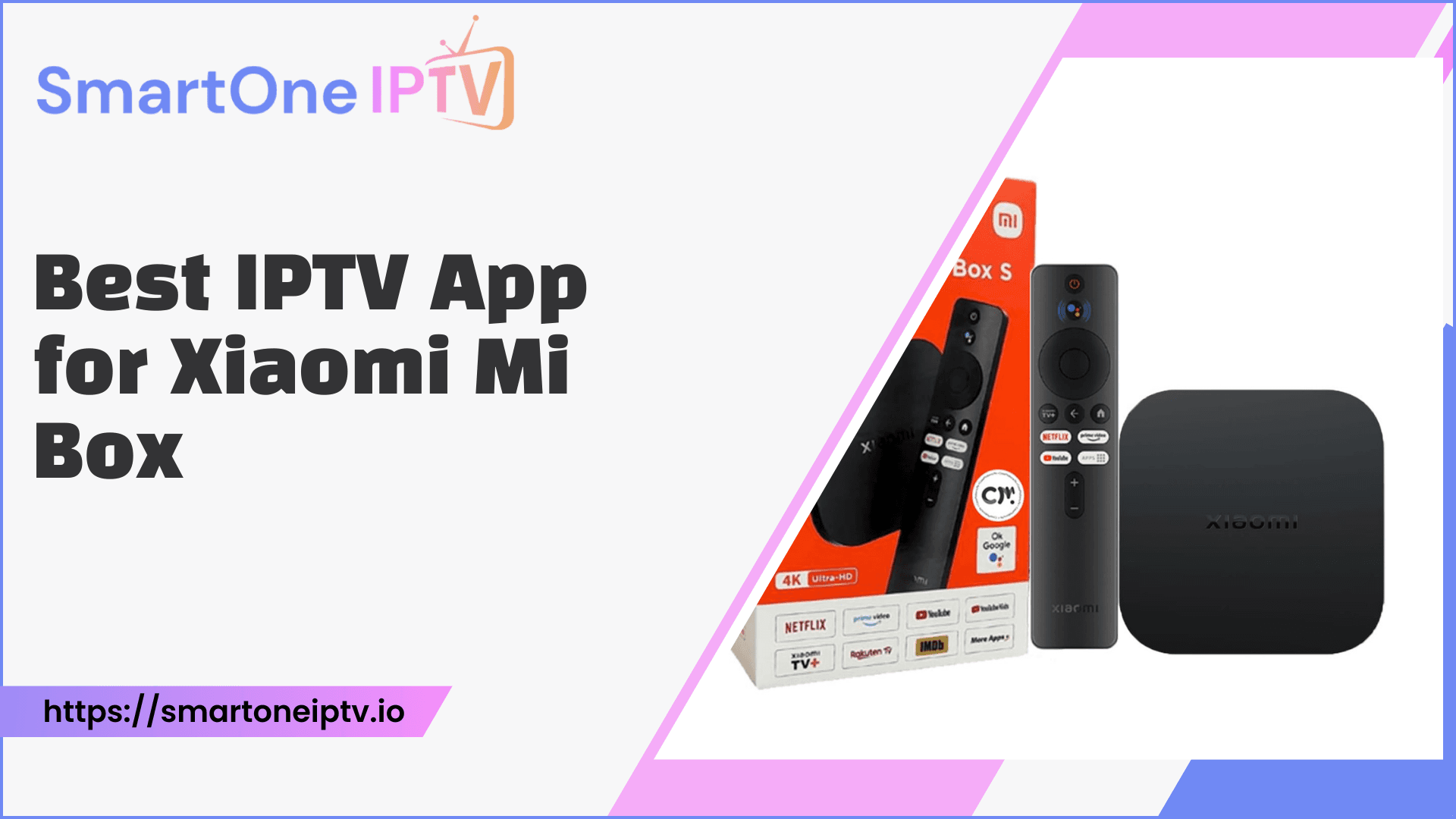 Best IPTV App For Xiaomi Mi Box