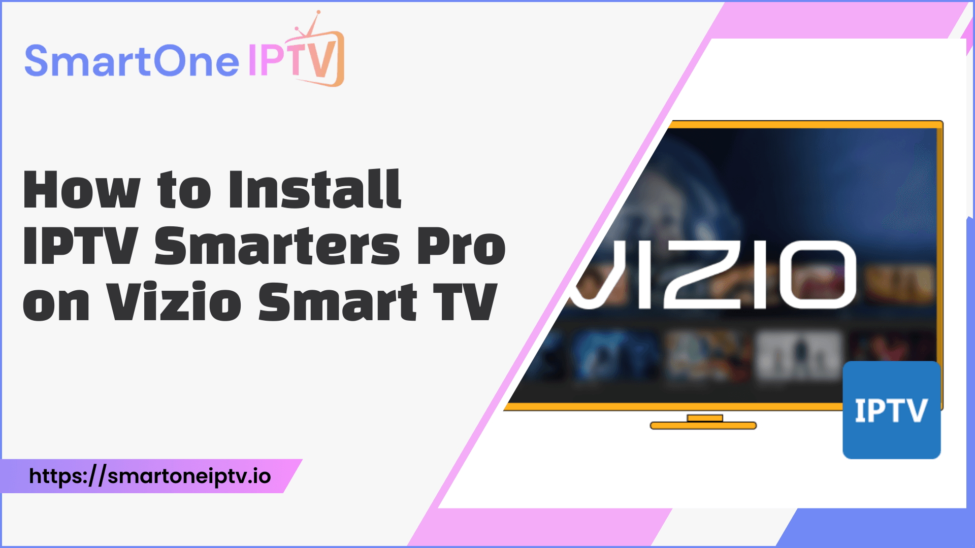 How To Install IPTV Smarters Pro On Vizio Smart TV